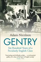 Gentry - Adam Nicolson