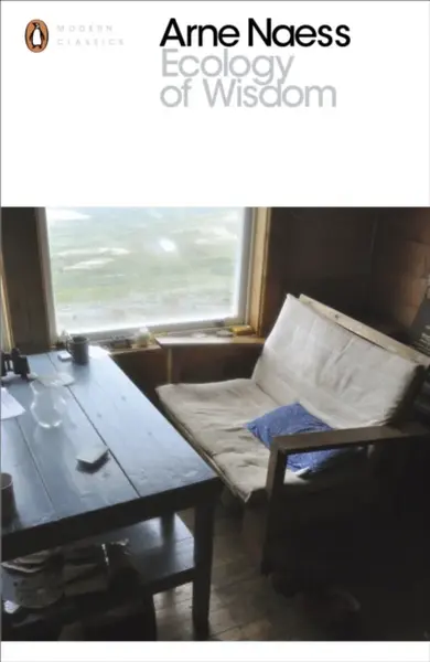 Ecology of Wisdom - Arne NÃ¦ss