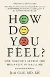 How Do You Feel? - Jessi Gold