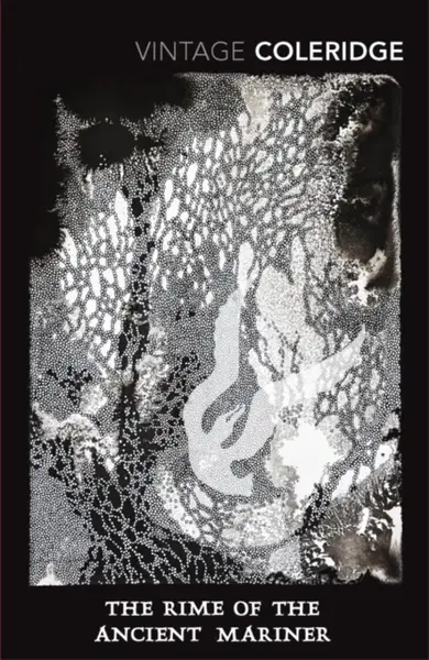 The Rime Of The Ancient Mariner - Samuel Taylor Coleridge