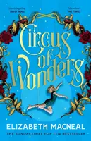 Circus of Wonders - Elizabeth Macneal