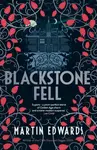 Blackstone Fell - Martin Edwards