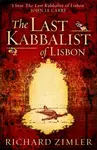 The Last Kabbalist of Lisbon - Richard Zimler