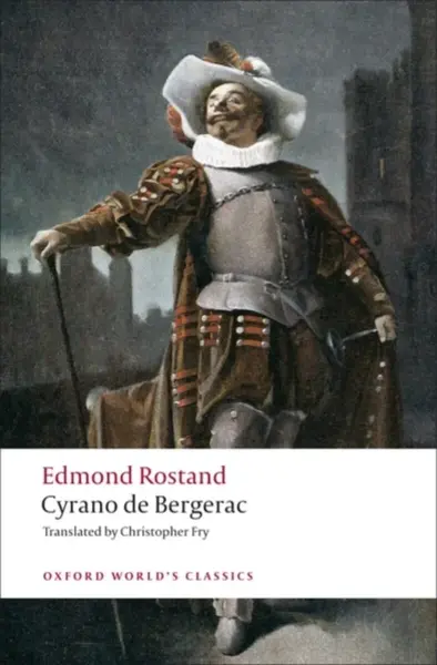 Cyrano de Bergerac - Edmond Rostand
