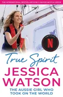 True Spirit - Jessica Watson