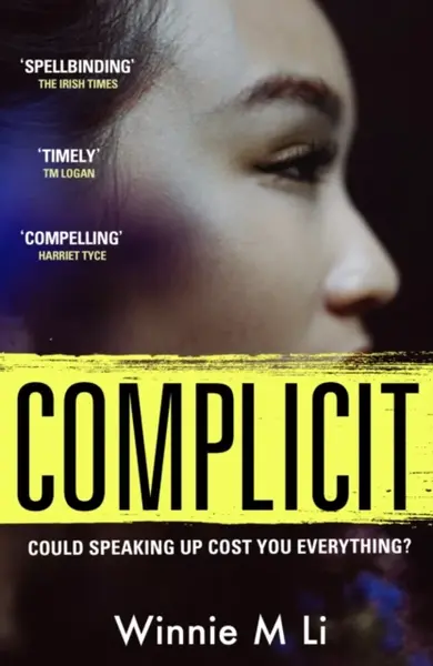 Complicit - Winnie M Li