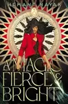 A Magic Fierce and Bright - Hemant Nayak - kniha z kategorie Pro děti