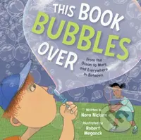 This Book Bubbles Over (From the Ocean to Mars and Everywhere In Between) - kniha z kategorie Pro děti