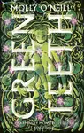 Greenteeth (A monstrously cosy tale of fae, folklore and found family) - kniha z kategorie Fantasy