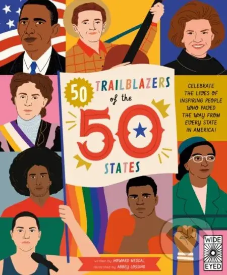 50 Trailblazers of the 50 States (Celebrate the lives of inspiring people who paved the way from every state in America!) - kniha z kategorie Pro děti