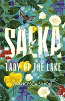Salka (The exquisite retelling of the tragic myth of the Lady of the Lake from the multi-million bestselling author) - kniha z kategorie Pro děti
