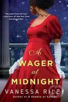 A Wager at Midnight - Vanessa Riley - kniha z kategorie Romantika