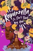 Rapunzella, Or, Don't Touch My Hair - Ella Mcleod - kniha z kategorie Pro děti