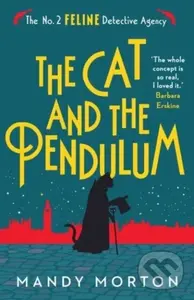 The Cat and the Pendulum - Mandy Morton
