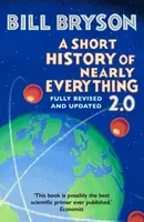 A Short History of Nearly Everything 2.0 - Bill Bryson