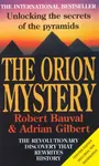 The Orion Mystery - Adrian Gilbert, Robert Bauval