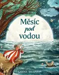 Měsíc pod vodou - Sandra Dieckmannová