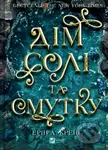 Dim soli ta smutku (Sestry soli #1) - Erin A. Craig - kniha z kategorie Pro děti