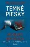 Temné piesky - Robert Bryndza