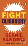 Fight Oligarchy (Where We Go From Here) - Bernie Sanders