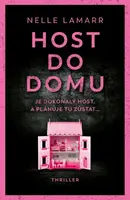 Host do domu (Defekt) - Nelle  Lamarr