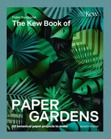 The Kew Book of Paper Gardens - Fideli Sundqvist
