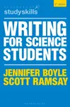Writing for Science Students - Jennifer  Boyle, Scott  Ramsay