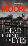 Dead Behind the Eyes (A slickly plotted murder mystery set in France's Loire Valley) - kniha z kategorie Detektivky, thrillery a horory