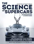 The Science of Supercars - Martin Roach, John Morrison, Neil Waterman