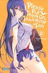 Please Put Them On, Takamine-san, Vol. 2 - Phil Christie, Yuichi Hiiragi, Christie Kei