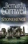 Stonehenge - Bernard Cornwell