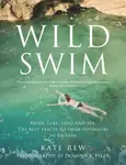 Wild Swim - Kate Rew