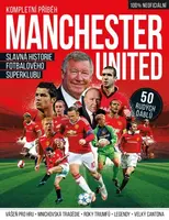 Manchester United – Kompletní průvodce (Defekt) - Charles Ginger, Matthew Ketchell