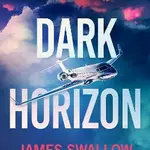 Dark Horizon - James Swallow