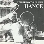 Petr Hubacz, Prsten – Hance