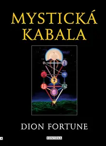 Mystická kabala - Dion Fortune