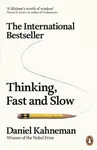 Thinking, Fast and Slow - Daniel Kahneman
