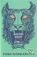 Noční host - Fiona McFarlaneová - kniha z kategorie Thrillery