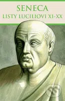 Listy Luciliovi XI-XX - Lucius Annaeus Seneca - kniha z kategorie Filozofie