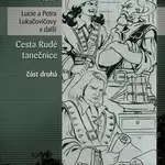 Cesta Rudé tanečnice (část druhá) - Lucie Lukačovičová, Petra Lukačovičová - kniha z kategorie Fantasy