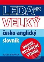 Velký česko-anglický slovník (Druhé rozšířené vydání) - kniha z kategorie Jazykové učebnice a slovníky