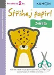 Stříhej papír! Zvířata (Pro děti od 2 let, Pracovní sešit Kumon) - kniha z kategorie Pro děti