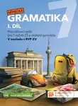 Německá gramatika 7 pro ZŠ – 1. díl - procvičovací sešit