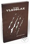 Vlkodlak (gamebook) (Komiks, v němž jsi hrdinou) - kniha z kategorie Komiksy