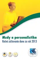 Mzdy a personalistika (Ročné zúčtovanie dane za rok 2013) - kniha z kategorie Daně