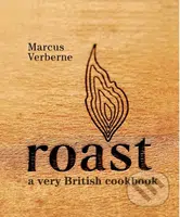 Roast (A very British cookbook) - Marcus Verberne - kniha z kategorie Odborné a naučné