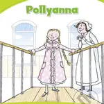 Pollyanna (Level 4) - Eleanor H. Porter, Colleen Degnan-Veness - kniha z kategorie Pro děti