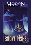 Snové písně 1. - George R.R. Martin - kniha z kategorie Sci-fi a fantasy