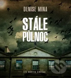 Stále půlnoc - Denise Mina - audiokniha z kategorie Detektivky, thrillery a horory