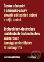 Česko-německý a německo-český slovník základních pojmů z dějin umění - kniha z kategorie Dějiny umění